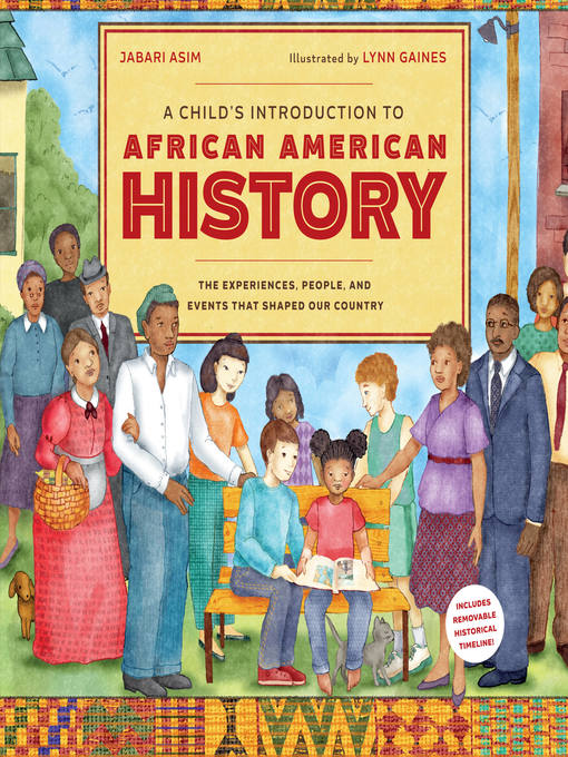 Title details for A Child's Introduction to African American History by Jabari Asim - Available